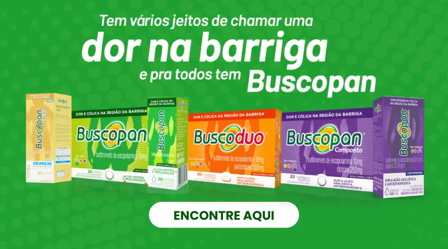 Tem vários jeitos de chamar uma dor na barriga e pra todos tem Buscopan